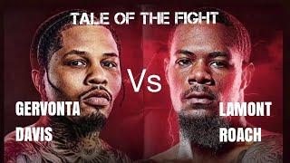 Gervonta Davis vs Lamont Roach TALE OF THE FIGHT episode 1