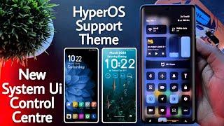 HyperOS + Miui 14 Full Supported Theme For Any Xiaomi Devices | New System Ui & Control centre