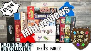 EP 37: the I's (pt 2) Playing through our collection: A board game challenge