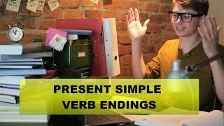 Grammar Lesson: Present Simple Tense Verb Endings