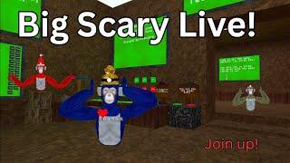 Playing Big Scary Live With Viewers! (Join Up!)