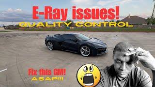 Problems and Quality Control issues with my NEW 2024 Corvette E-Ray