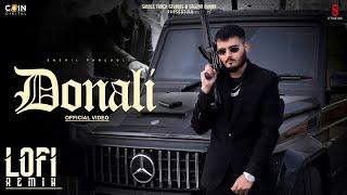 Donali (Lofi Remix - Lyrical) Snehil Pancholi · Karam Brar | Latest Punjabi Songs 2024