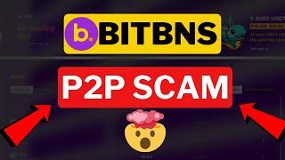 BitBNS P2P Withdrawal is a Scam | BITBNS LATEST UPDATE