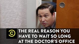 The Real Reason You Have to Wait So Long at the Doctor's Office