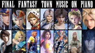 I arranged all Final Fantasy Towns music for Piano  