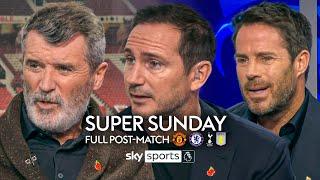 Keane, Lampard & Redknapp's FULL Super Sunday analysis  | Man Utd 1-1 Chelsea & Spurs 4-1 Villa