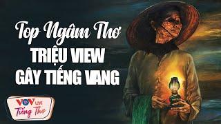 Top những bài ngâm thơ TRIỆU VIEW GÂY TIẾNG VANG - Ngâm Thơ Đêm Khuya Ngủ Ngon Nhất