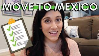 Step-by-step guide for how to move to Mexico (11-point moving to Mexico checklist!)