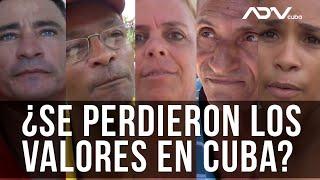 Pérdida de valores en la sociedad cubana actual