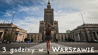 What to See in Warsaw in Only 3 Hours?