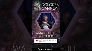 Dolores Cannon Why Experiencers Fear ET Encounters