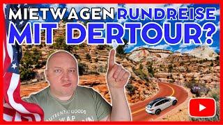 Dertour Mietwagen Rundreise USA im Check