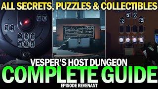 Complete Vesper's Host Dungeon Secrets Guide - All Messages, Collectibles & Puzzles [Destiny 2]