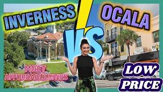 MORE AFFORDABLE CITIES IN FLORIDA  INVERNESS VS OCALA 