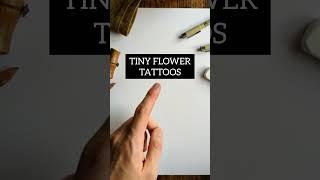 Tiny Flower Tattoos
