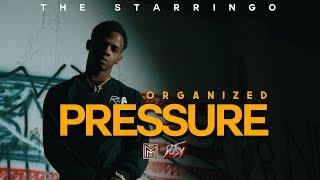 Starringo - Organized Pressure (Official Video)