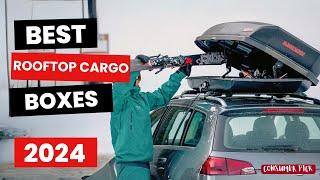 Best Rooftop Cargo Boxes 2024 - (Which One Is The Best?)