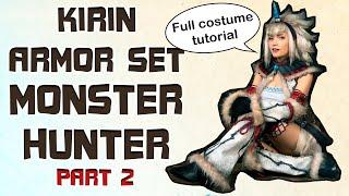 MONSTER HUNTER Kirin Armor Tutorial DIY: Jacket, Longarms, Leg guards [ENG SUB]