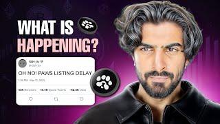 PAWS Shocking News Before Listing | Can PAWS Listing Delay ? PAWS New Price Update