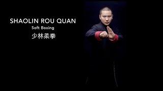 Shaolin Rou Quan