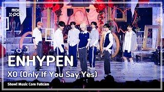 [#음중직캠8K] ENHYPEN (엔하이픈) – XO (Only If You Say Yes) | 쇼! 음악중심 | MBC240713방송