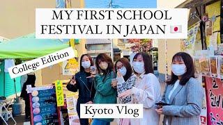 My First School Festival In Japan | Bunkasai 2022| Study in Kyoto | Japan Vlog #1