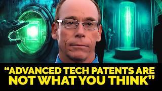 Advanced Tech Patents Are Not What You Think | Disclosure with Dr  Steven Greer