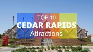 Top 10. Best Tourist Attractions In Cedar Rapids - Iowa