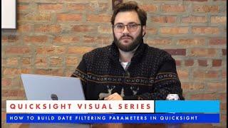 AWS Analytics Series - Building Date Filter Parameters in QuickSight