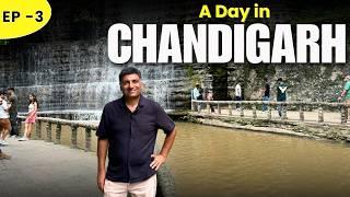 EP - 3 A Day in Chandigarh | Places to visit in Chandigarh, Rock Garden, Rose Garden, Sec 17 Market