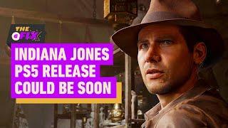 Indiana Jones and the Great Circle's PS5 Release Could Be Very Soon - IGN Daily Fix