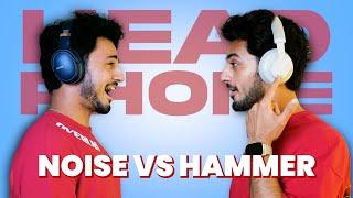 Hammer Bash Max Headphones VS Noise 3 Headphones! Electrical Unboxing