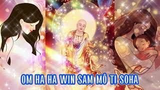 Om Ha Ha Ha Win Sam Mo Ti Soha - Mantra of Ksitigarbha Bodhisattva - Thần chú Địa Tạng -