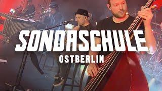 SONDASCHULE - Ostberlin (Akustisch & Live 16/25)