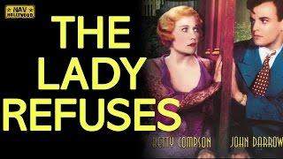 The Lady Refuses 1931 Full Movie | American  melodrama film | Old English Movies | NAV Hollywood