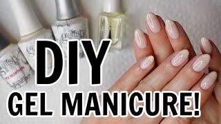 Step-by-Step Gel Manicure AT-HOME! // SAVE TIME & $$!