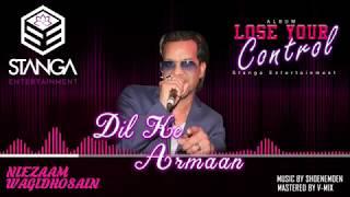 Dil ke Armaan by Niezaam Wagidhosain ( cover )- Stanga Entertainment