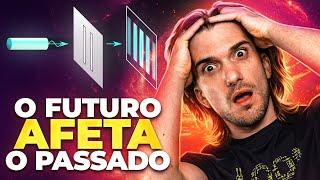 O Experimento MAIS BIZARRO da FÍSICA