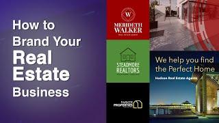 How to Brand Your Real Estate Business