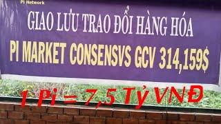 ĐỒNG THUẬN 1 Pi = 7,5 Tỷ VNĐ - PI NETWORK VĨNH LONG CHƠI LỚN QUÁ 