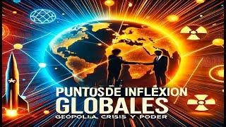 Puntos de inflexión históricos y su impacto en la geopolítica actual