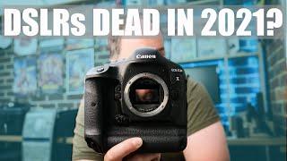 DSLR or Mirrorless? Which camera to buy in 2021?