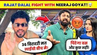 OMG! Neeraj Goyat ANGRY Reply To Rajat Dalal Statement| Rajat Dalal Vs Neeraj Goyat Controversy..