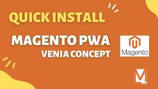 Magento 2 - How to Quick Install PWA Venia Concept