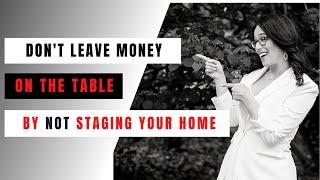 Should I stage my home before I sell?