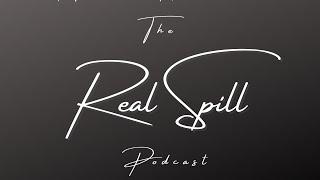 The Real Spill Szn 1 Ep 1 “Meet The Burroughs”