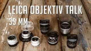 Leica M Objektiv Talk 35 mm