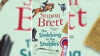 The Stabbing in the Stables by Simon Brett (Fethering Mystery #7)  Cozy Mysteries Audiobook