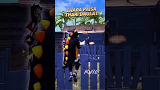 Thara Paisa Thari Daulat ( FREE FIRE EDIT ) #tharapaisatharidaulat #trending #kv18 #freefire #shorts